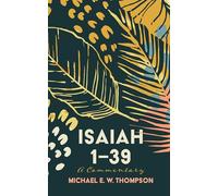 Isaiah 1-39: A Commentary