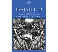 Isaiah 1-39 (Anchor Yale Bible Commentaries)