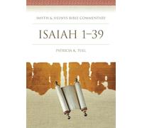 Isaiah 1-39 (Smyth & Helwys Bible Commentary series)