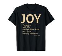 Isaiah 12:3 Joy Christian Salvation KJV Bible Verse Design Value Graphic T-Shirt