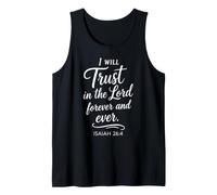 Isaiah 26:4 I Will Trust in The Lord Forever Scripture Faith Tank Top