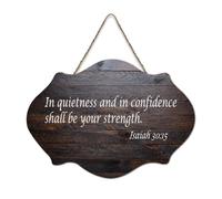 Isaiah 30:15 in Quietness And Confidence Shall Be Your Strength Rustic Wood Welcome Sign for Front Porch Door Wall Decoration Farmhouse Wooden Sign For School Classroom Coffee Club Home 6x10in