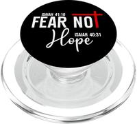 Isaiah 40:10 Not Fear Hope Isaiah 40:31 God Faith Over Fear PopSockets PopGrip for MagSafe
