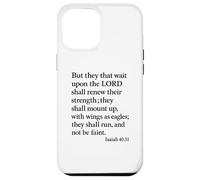 Isaiah 40:31 Mount Up With Wings As Eagles Bible Verse Pray Case for iPhone 12 Pro Max