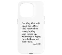 Isaiah 40:31 Mount Up With Wings As Eagles Bible Verse Pray Case for iPhone 15 Pro