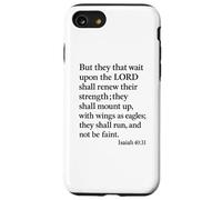 Isaiah 40:31 Mount Up With Wings As Eagles Bible Verse Pray Case for iPhone SE (2020) / 7/8