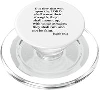 Isaiah 40:31 Mount Up With Wings As Eagles Bible Verse Pray PopSockets PopGrip for MagSafe