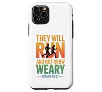 Isaiah 40:31 - They will run & not grow weary Case for iPhone 11 Pro