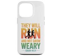 Isaiah 40:31 - They will run & not grow weary Case for iPhone 13 Pro