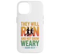 Isaiah 40:31 - They will run & not grow weary Case for iPhone 14
