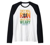Isaiah 40:31 - They Will Run & not Grow Weary Raglan Baseball Tee
