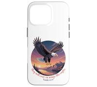 Isaiah 40:31 - They will soar on wings like eagles Case for iPhone 16 Pro