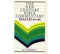 Isaiah 40-66 (New Century Bible)