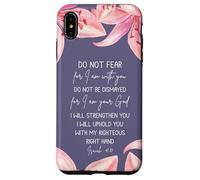 Isaiah 41:10 Christian Bible Verse Faith Quote Lily Flower Case for iPhone XS Max