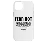 Isaiah 41:10 Fear Not Bible Promise of Protection & Blessing Case for iPhone 14 Plus