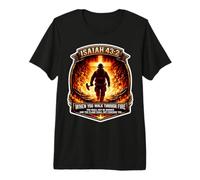 Isaiah 43 2 Firefighter Fire Prayer Bible Verse Jesus Cross Premium T-Shirt