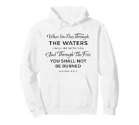 Isaiah 43:2 The Waters I Will Be With You Bible Faith Verse Pullover Hoodie