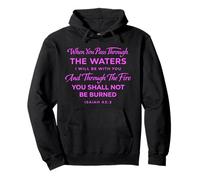 Isaiah 43:2 The Waters I Will Be With You Bible Faith Verse Pullover Hoodie