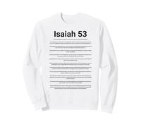Isaiah 53 in the KJV (black text) Sweatshirt