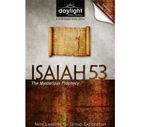 Isaiah 53: The Mysterious Prophecy - Daylight Bible Studies DVD & Leader's Guide