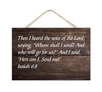 Isaiah 6:8 Then I Heard The Voice of The Lord Saying Wood Home Sign Rustic Decor Modern Bible Verse Quote Signs Retro Wooden Plaque Sign for Dinning Room Laundry Front Door 12x8in