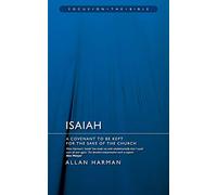 Isaiah: A Covenant to be Kept for the Sake of the Church (Focus on the Bible)