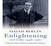 Isaiah Berlin Enlightening: Letters 1946 - 1960 Paperback Book Isaiah Berlin Multicolor