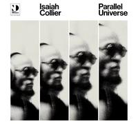 ISAIAH COLLIER - PARALLEL UNIVERSE [VINYL]