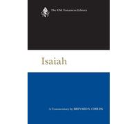 Isaiah OTL: A Commentary (Old Testament Library)