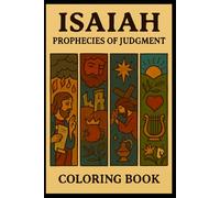 Isaiah: Prophesies of Judgement: Old Testament