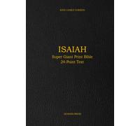 Isaiah: Super Giant Print Bible 24-Point Text HARDCOVER