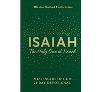 Isaiah: The Holy One of Israel (Voice of Fire)