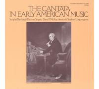 ISAIAH THOMAS - The Cantata in Early American Music