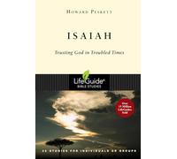 Isaiah: Trusting God in Troubled Times (Lifeguide Bible Studies)