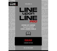 Isaiah: Vol 14 - Line Upon Line PRO Bible Study Series (Line Upon Line PRO - Old Testament)