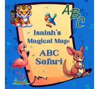 Isaiah's Magical Map: ABC Safari