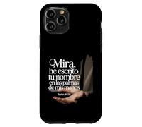 Isaías 49:16 | Spanish Bible Verse Case for iPhone 11 Pro
