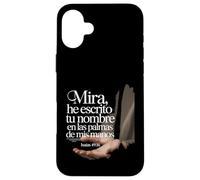 Isaías 49:16 | Spanish Bible Verse Case for iPhone 16 Plus
