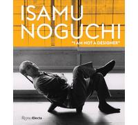 Isamu Noguchi: “I am not a designer”