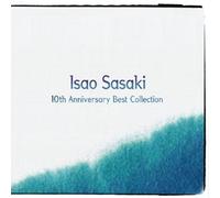 Isao Sasaki - 10TH ANNIVERSARY BEST COLLECTION