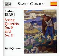 Isasi Quartet - Isasi: String Quartets Nos. 0 2