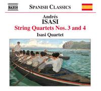 Isasi Quartet - Isasi: String Quartets 3/ 4