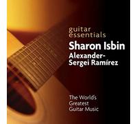 SHARON ISBIN/ALEXANDER SERGEI RAMIREZ - Guitar Essentials