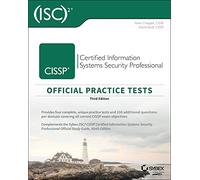 (ISC)2 CISSP Certified Information Systems Security Professional Official Practice Tests, 3rd Edition