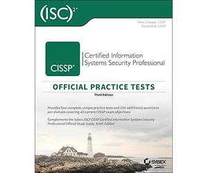 (ISC)2 CISSP Certified Information Systems Security Professional Official Practice Tests, 3rd Edition