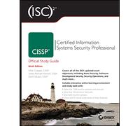 (ISC)2 CISSP Certified Information Systems Security Professional Official Study Guide, 9th Edition