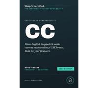 ISC2 CC: Simply Certified Study Guide (Simply Certified ISC2)