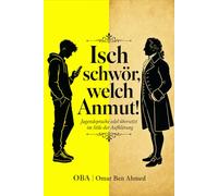 Isch schwör, welch Anmut!: Das witzige Lexikon der Gen Z Jugendsprache: Ein humorvolles Geschenk für Lehrer & Eltern - Slang edel übersetzt im Stil der Aufklärung (Goethe & Schiller)