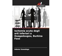 Ischemia acuta degli arti inferiori a Ouagadougou, Burkina Faso