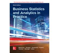 ISE Business Statistics and Analytics in Practice